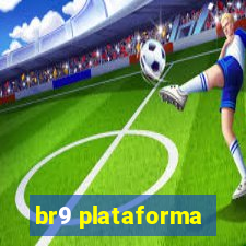 br9 plataforma